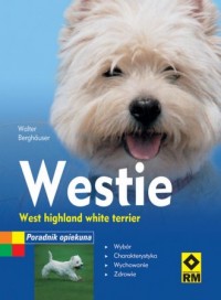 Westie West highland terrier Poradnik - okładka książki