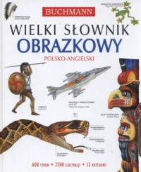 Wielki słownik obrazkowy polsko-angielski - okładka książki
