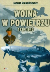 Wojna w powietrzu 1939-1945 - okładka książki