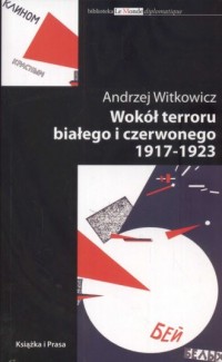 Wokół terroru białego i czerwonego - okładka książki