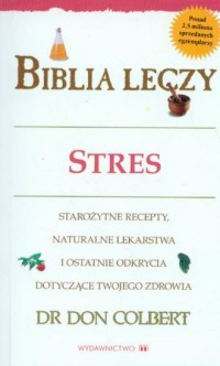 Biblia leczy. Stres - okładka książki