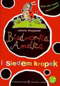 Biedronka Amelka i siedem kropek - okładka książki