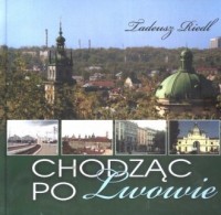 Chodząc po Lwowie - okładka książki