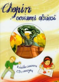 Chopin oczami dzieci (+ CD) - okładka książki