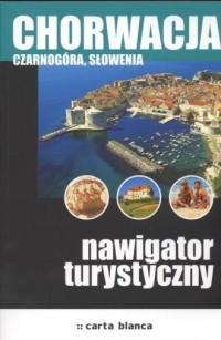 Chorwacja, Słowenia i Czarnogóra. - okładka książki