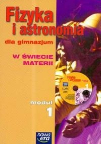 Fizyka i astronomia. Moduł 1. Podręcznik - okładka podręcznika