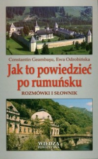 Jak to powiedzieć po rumuńsku. - okładka książki