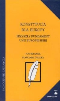 Konstytucja dla Europy. Przyszły - okładka książki