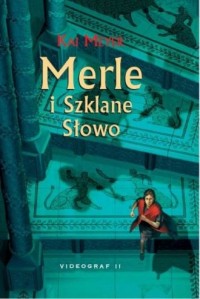 Merle i Szklane Słowo - okładka książki