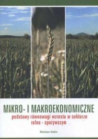 Mikro i makroekonomiczne podstawy - okładka książki