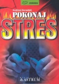 Pokonaj stres - okładka książki