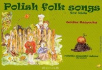 Polsh folk songs for kids (+ CD) - okładka książki