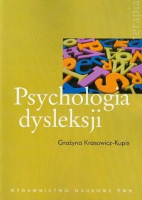 Psychologia dysleksji - okładka książki