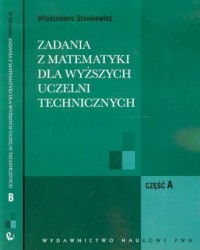 Zadania z matematyki cz. A,B. Dla - okładka książki