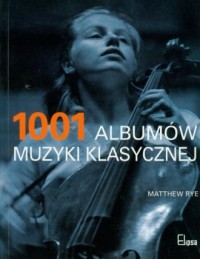 1001 albumów muzyki klasycznej - okładka książki