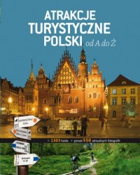 Atrakcje turystyczne Polski od - okładka książki