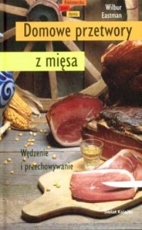 Domowe przetwory z mięsa - okładka książki
