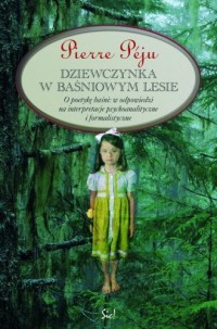 Dziewczynka w baśniowym lesie - okładka książki