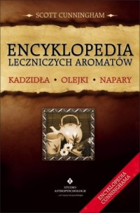 Encyklopedia leczniczych aromatów. - okładka książki