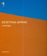 Estetytka Afryki. Antologia - okładka książki