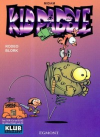 Kid Paddle. Rodeo blork - okładka książki