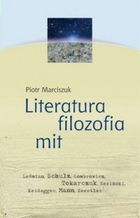 Literatura, filozofia, mit - okładka książki