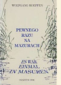 Pewnego razu na Mazurach/es war - okładka książki