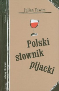 Polski słownik pijacki - okładka książki