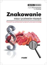 Znakowanie mięsa i przetworów mięsnych. - okładka książki