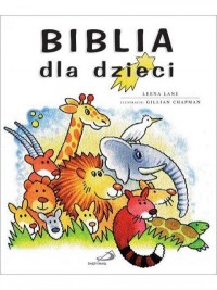 Biblia dla dzieci - Leena Lane - okładka książki