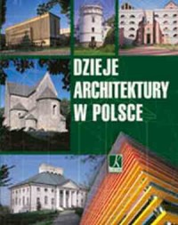 Dzieje architektury w Polsce - okładka książki