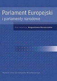 Parlament Europejski i parlamenty - okładka książki