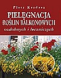 Pielęgnacja roślin balkonowych - okładka książki