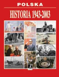 Polska. Historia 1943-2003 - okładka książki