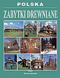 Polska. Zabytki drewniane - okładka książki