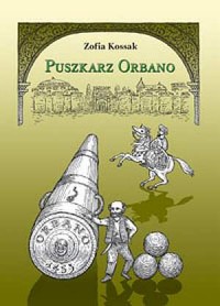 Puszkarz Orbano - okładka książki