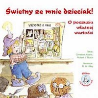 Świetny ze mnie dzieciak! O poczuciu - okładka książki