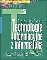 Technologia informacyjna z informatyką - okładka podręcznika