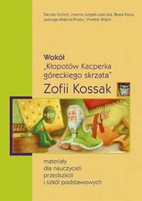 Wokół Kłopotów Kacperka góreckiego - okładka książki