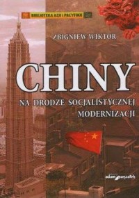 Chiny na drodze socjalistycznej - okładka książki