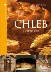 Chleb z własnego pieca - okładka książki