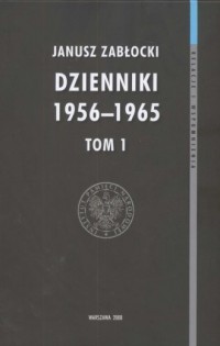 Dzienniki 1956-1965. Tom 1 - okładka książki