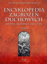 Encyklopedia zagrożeń duchowych. - okładka książki