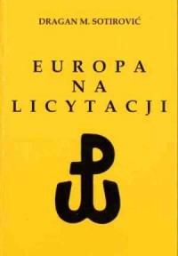 Europa na licytacji. Od czetników - okładka książki