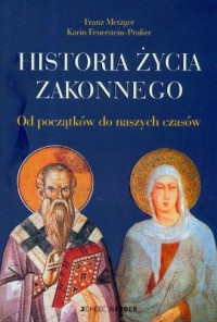 Historia życia zakonnego - okładka książki