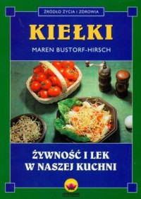 Kiełki. Żywność i lek w naszej - okładka książki