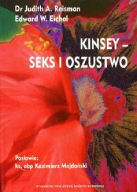 Kinsey - seks i oszustwo - okładka książki