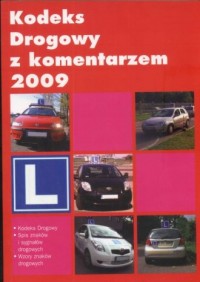 Kodeks drogowy z komentarzem 2009 - okładka książki