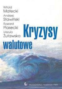 Kryzysy walutowe - okładka książki