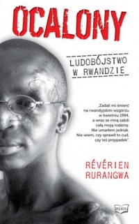 Ocalony. Ludobójstwo w Rwandzie - okładka książki